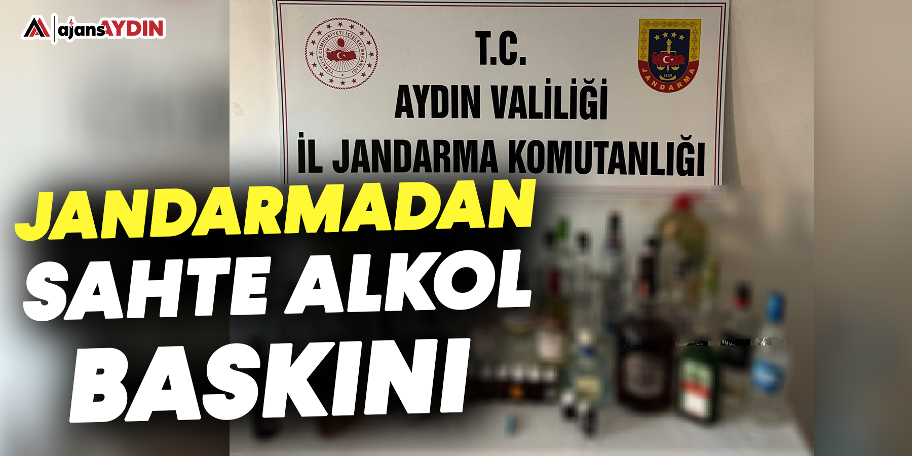Jandarmadan sahte alkol baskını