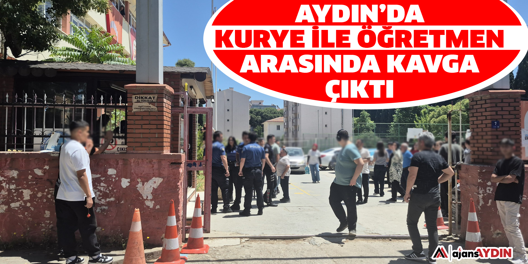 Aydın’da Kurye İle Öğretmen Arasında Kavga Çıktı