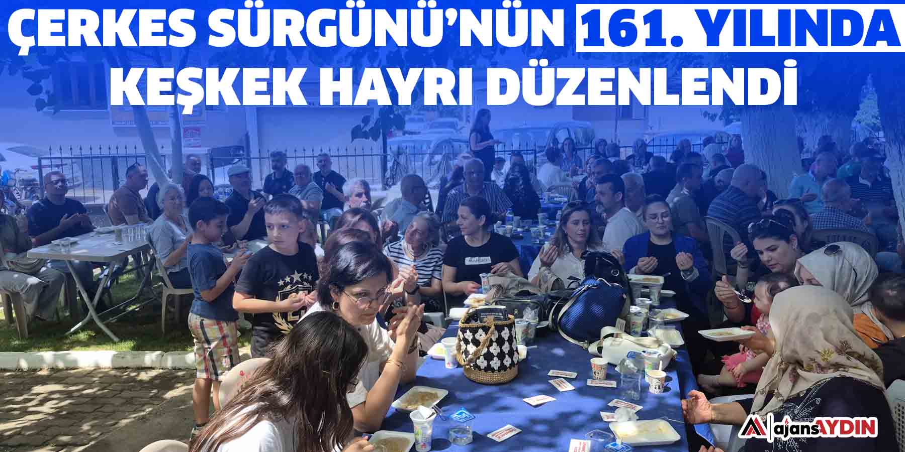 Çerkes Sürgünü’nün 161. Yılında Keşkek Hayrı Düzenlendi