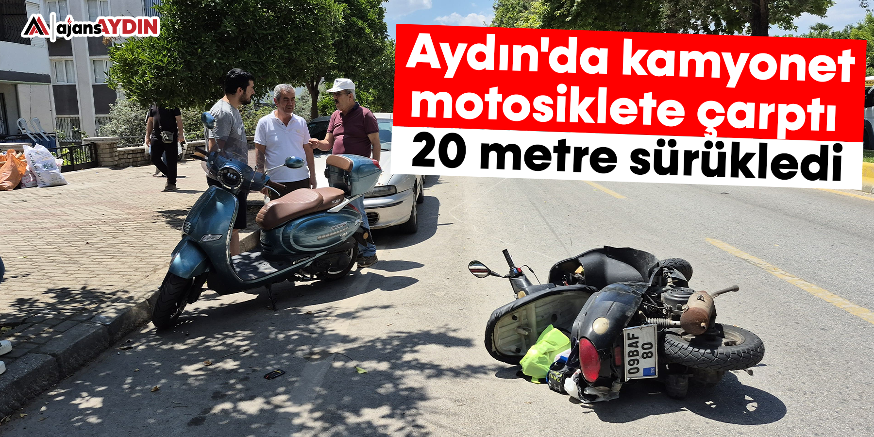 Aydın'da kamyonet motosiklete çarptı