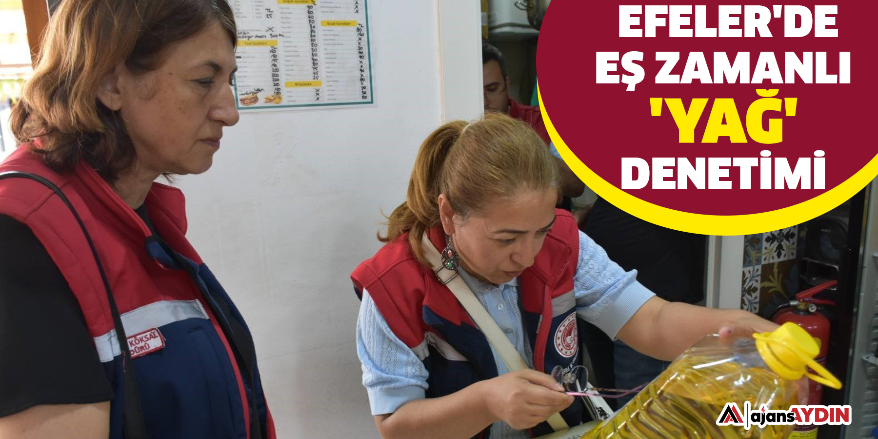 Efeler'de eş zamanlı 'yağ' denetimi