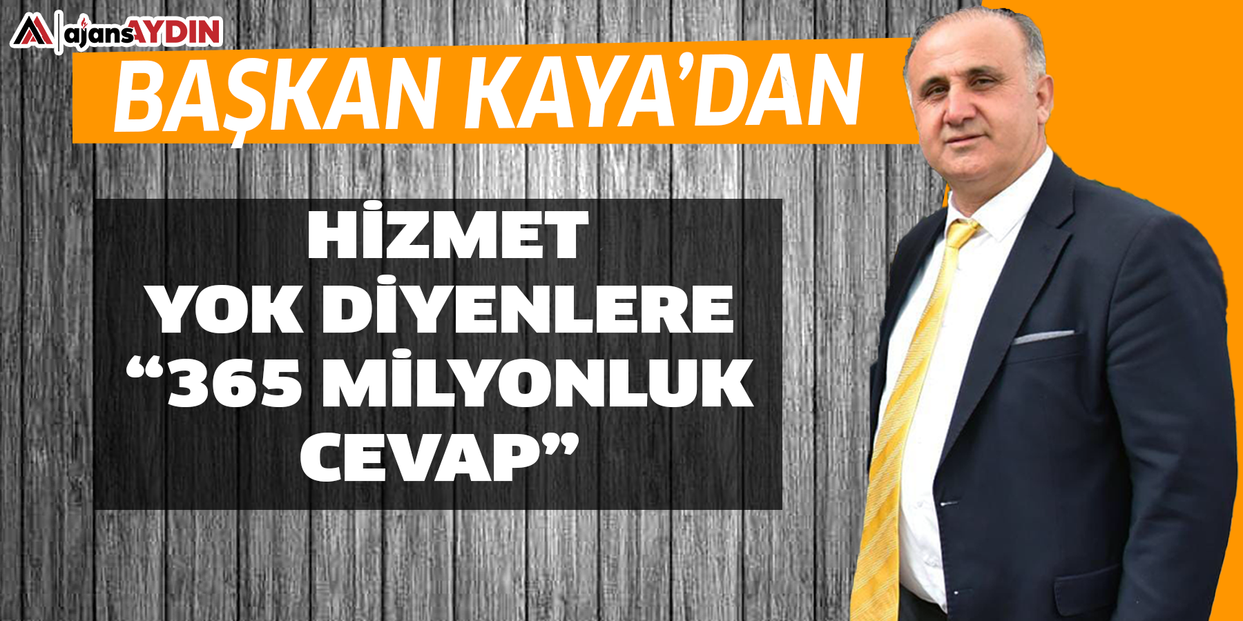 Başkan Kaya’dan “365 milyonluk cevap”