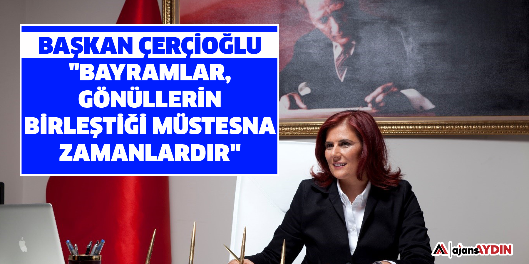 Başkan Çerçioğlu: "Bayramlar, gönüllerin birleştiği müstesna zamanlardır"
