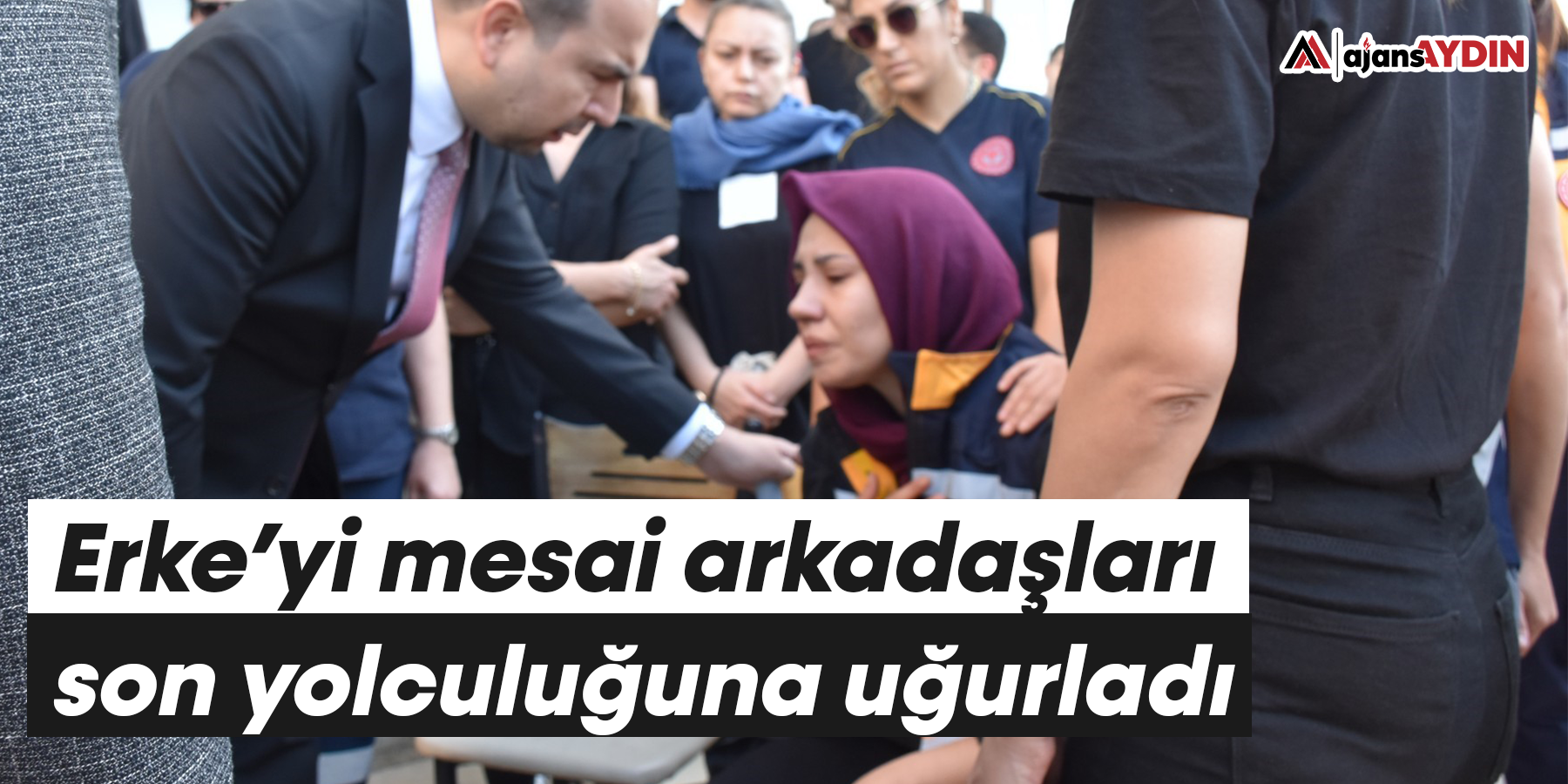 Ambulans şoförü Erke’yi mesai arkadaşları son yolculuğuna uğurladı