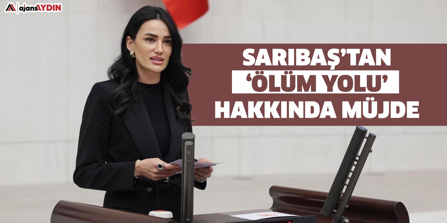 Sarıbaş'tan ‘ölüm yolu’ hakkında müjde