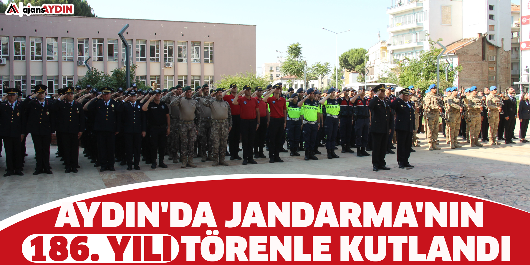Aydın'da Jandarma'nın 186. yılı törenle kutlandı