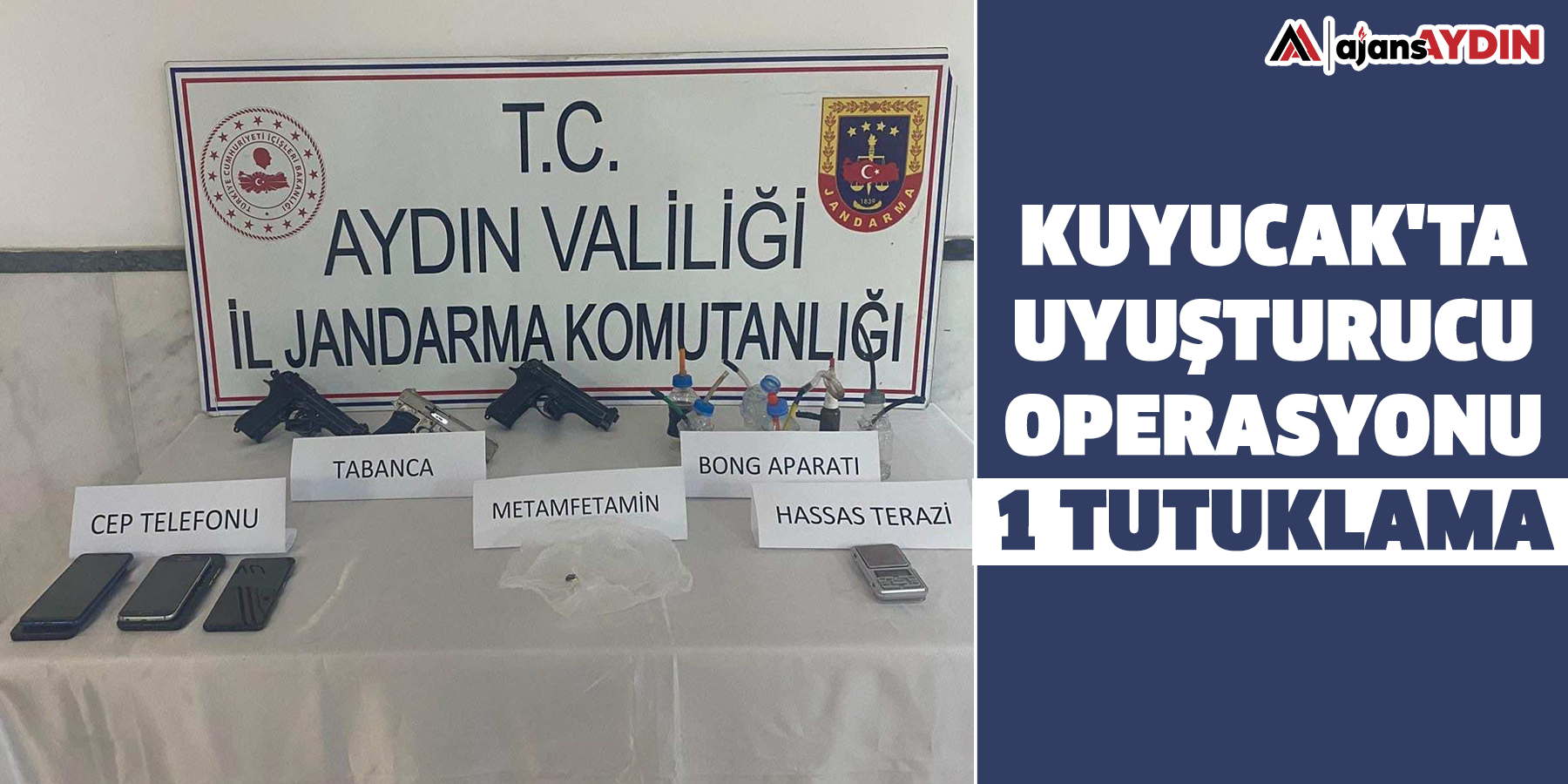 Kuyucak'ta Uyuşturucu Operasyonu  1 Tutuklama