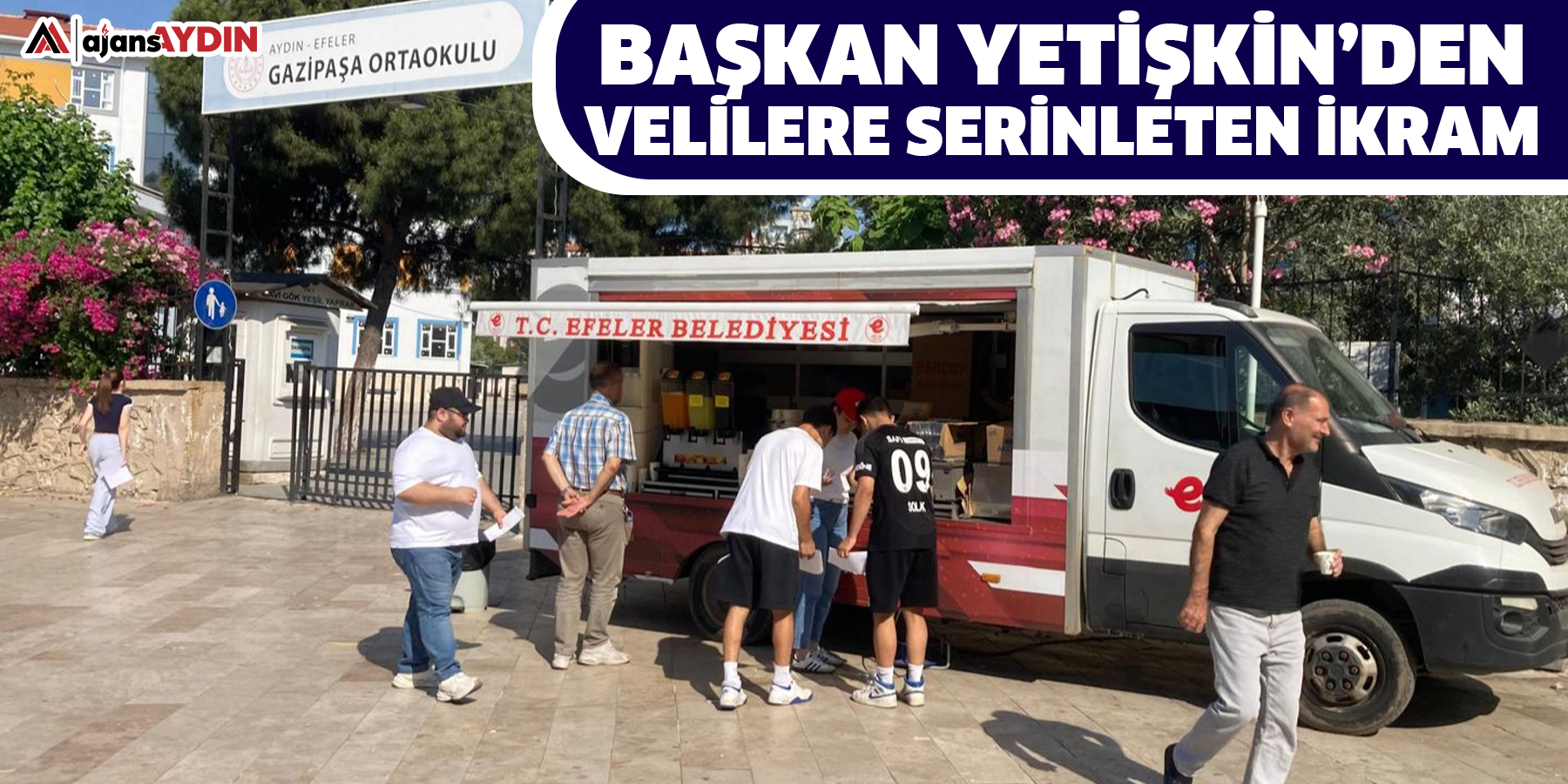 Başkan Yetişkin’den Velilere Serinleten İkram