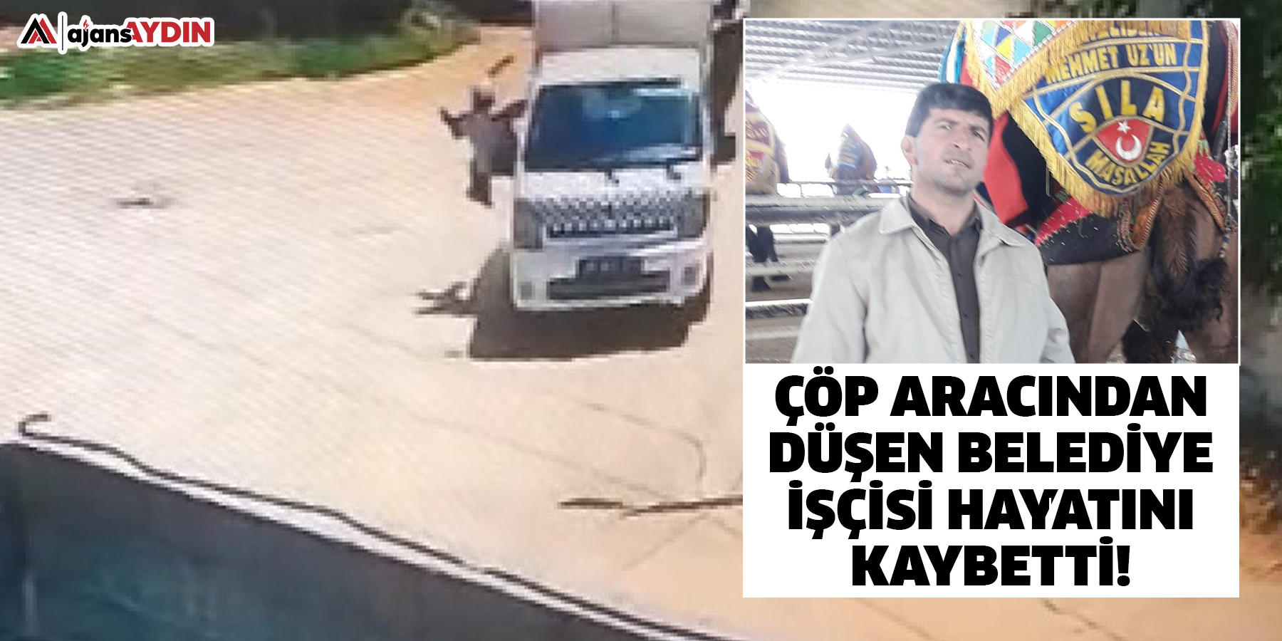 Çöp aracından düşen belediye işçisi hayatını kaybetti