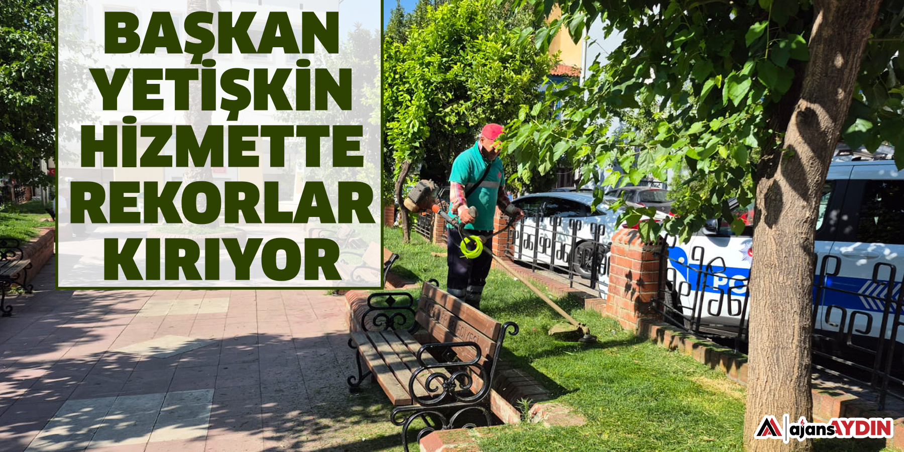 Başkan Yetişkin Hizmette Rekorlar Kırıyor