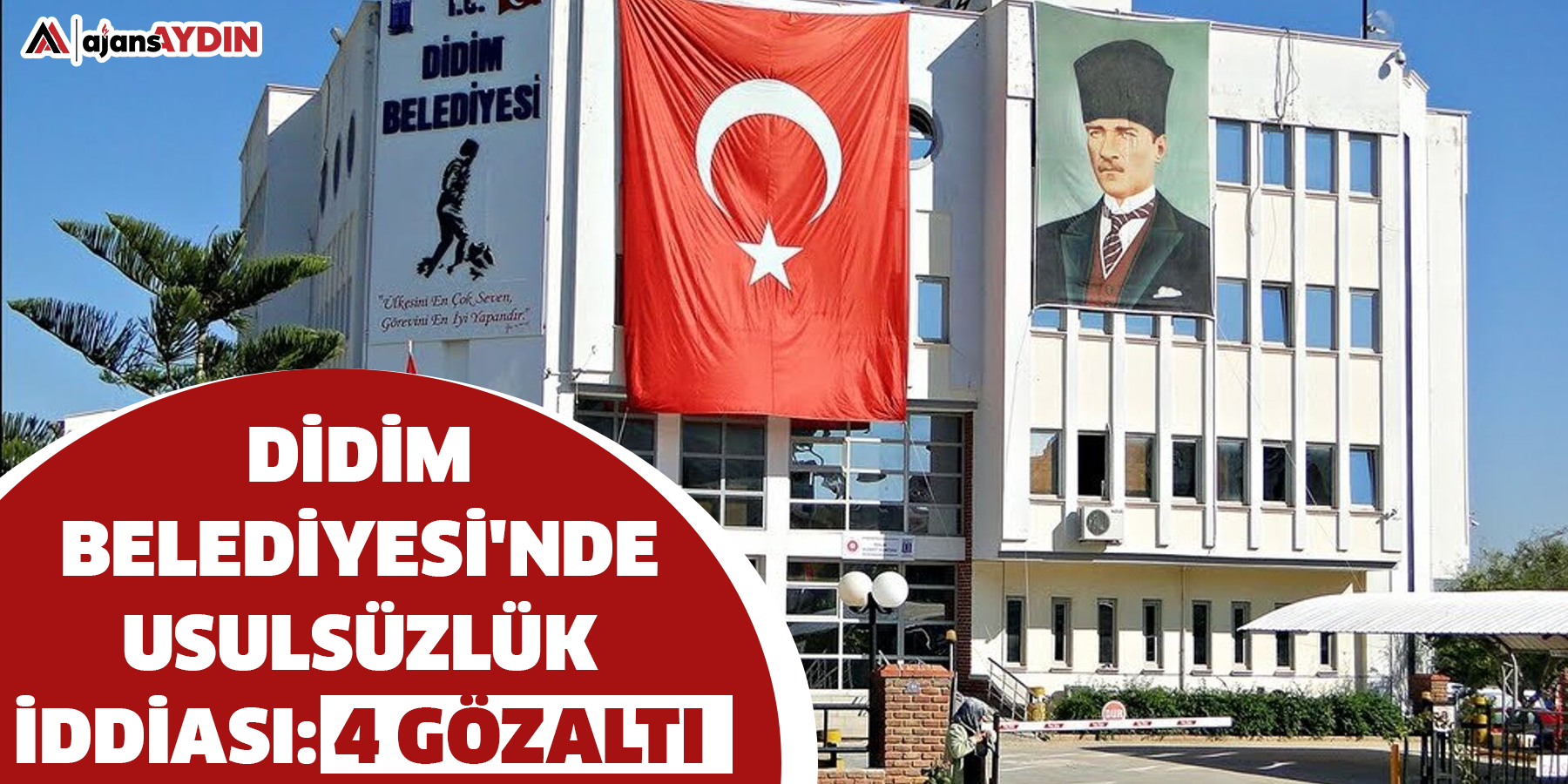 Didim Belediyesi'nde usulsüzlük iddiası: 4 gözaltı