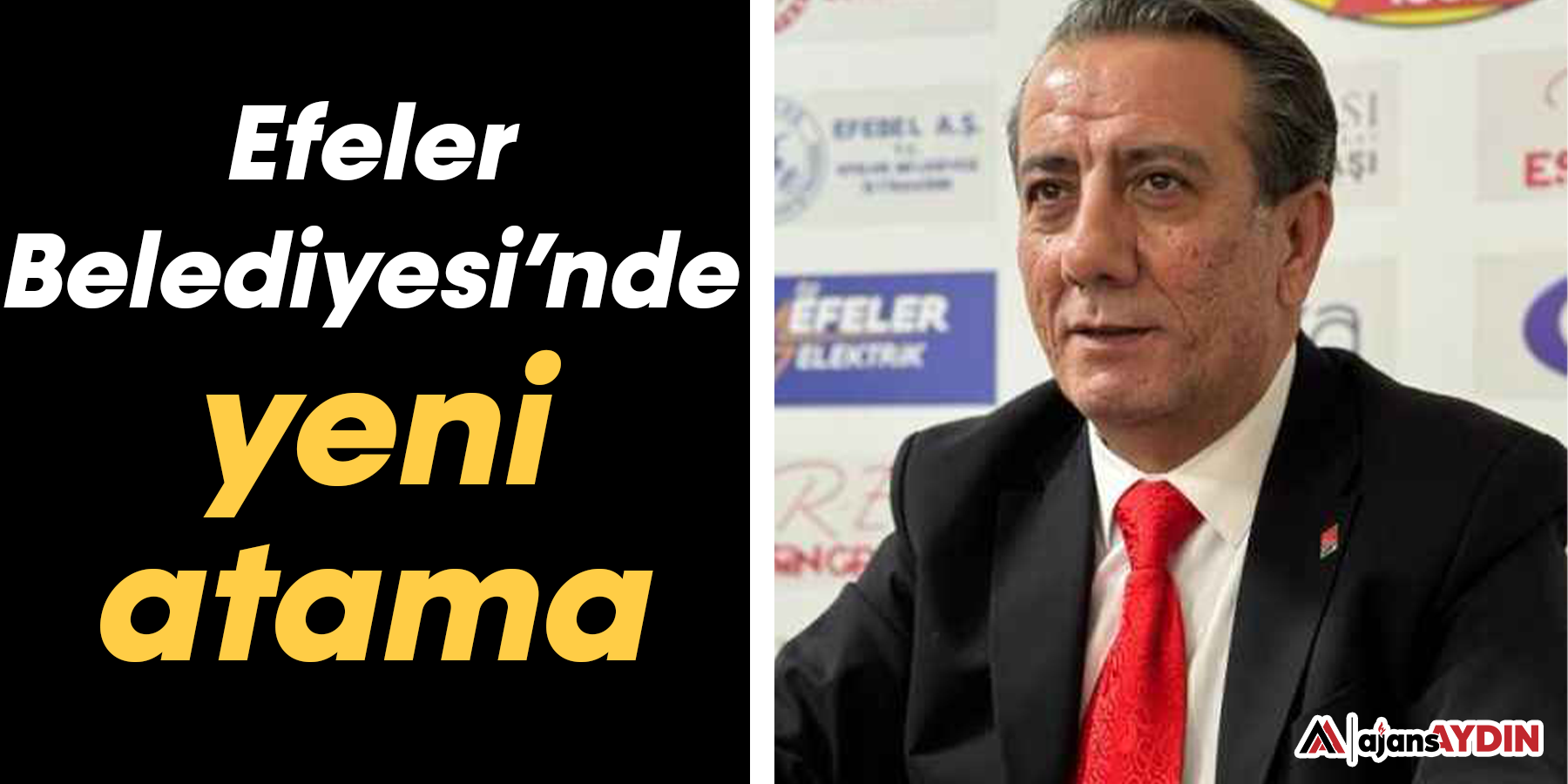 Efeler Belediyesi’nde yeni atama