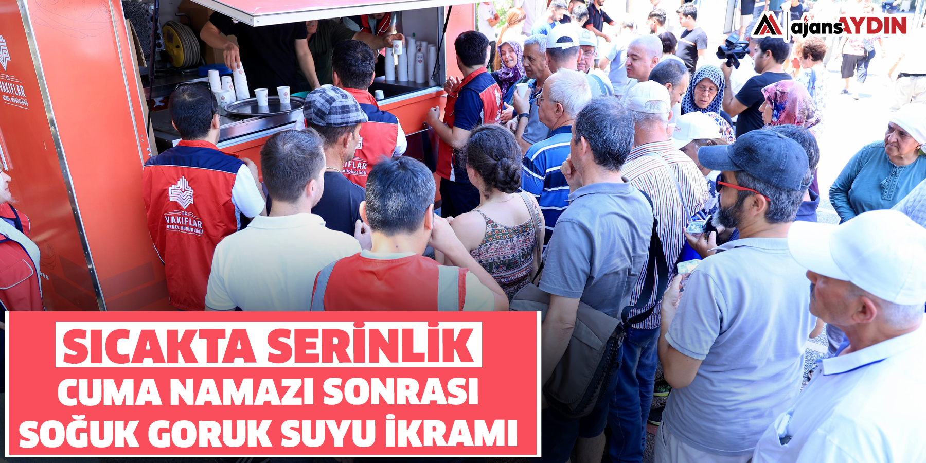 Sıcakta Serinlik: Cuma Namazı Sonrası Soğuk Goruk Suyu İkramı