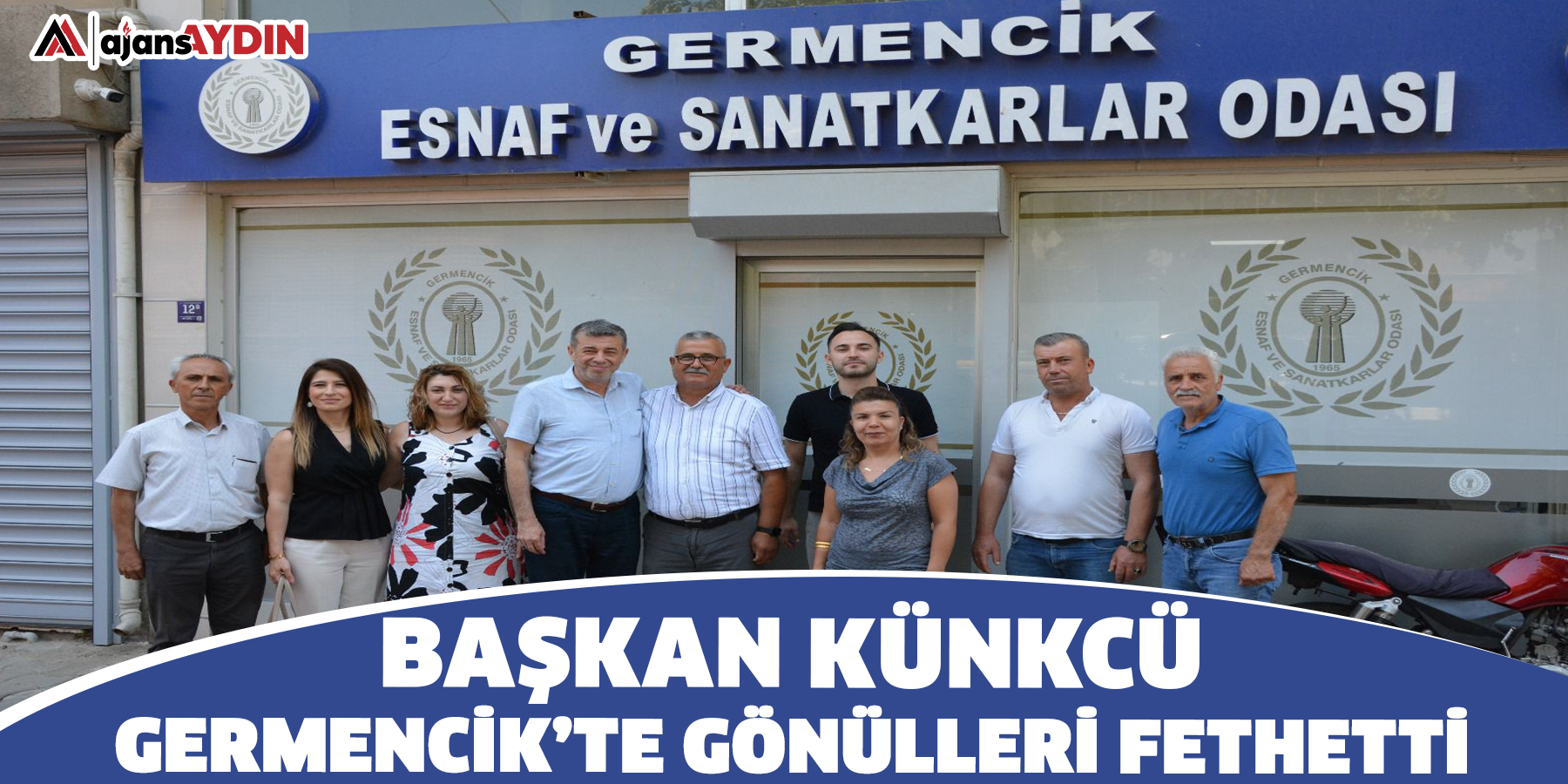 Başkan Künkcü, Germencik’te gönülleri fethetti