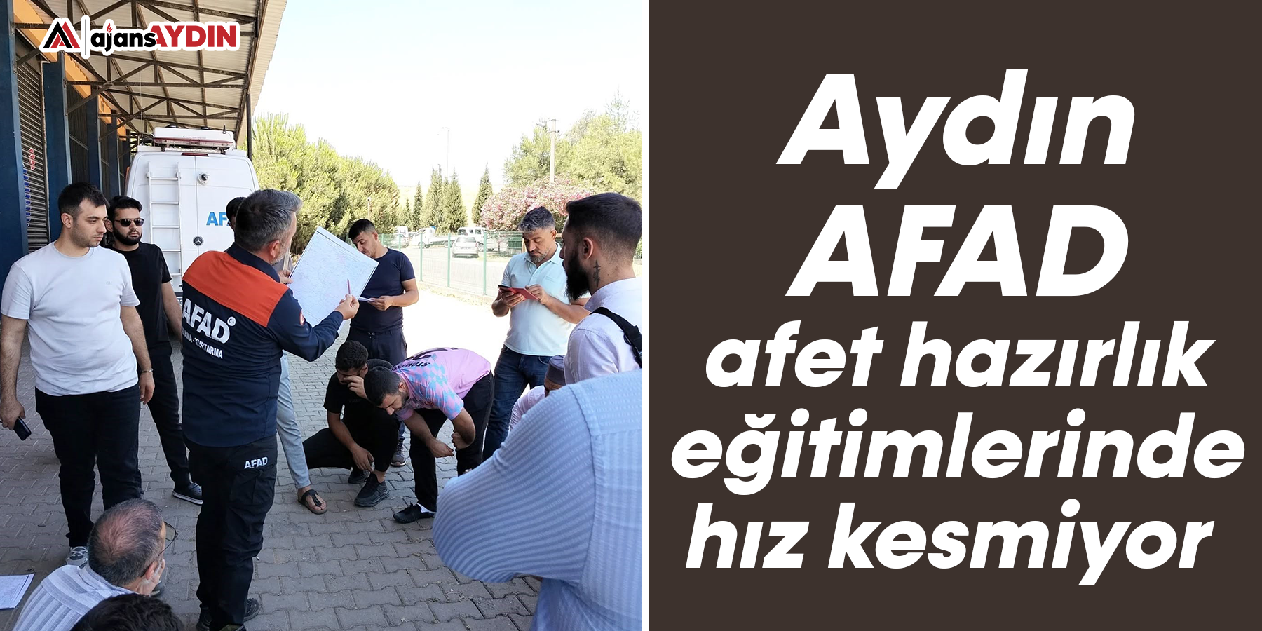 Aydın AFAD afet hazırlık eğitimlerinde hız kesmiyor