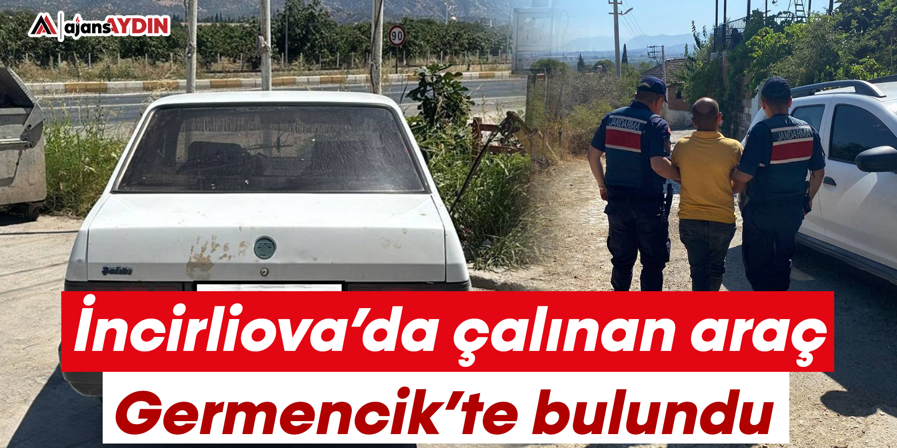 İncirliova’da çalınan araç Germencik’te bulundu