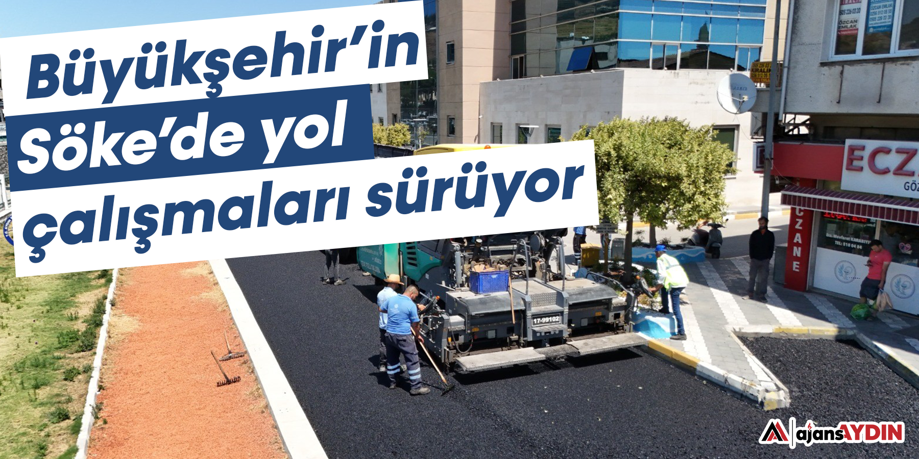 Büyükşehir’in Söke’de yol çalışmaları sürüyor