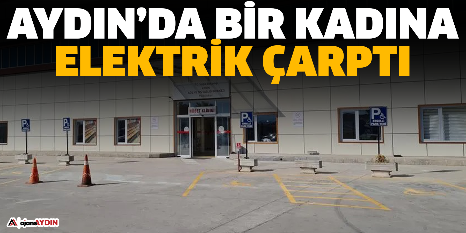 Aydın’da bir kadına elektrik çarptı