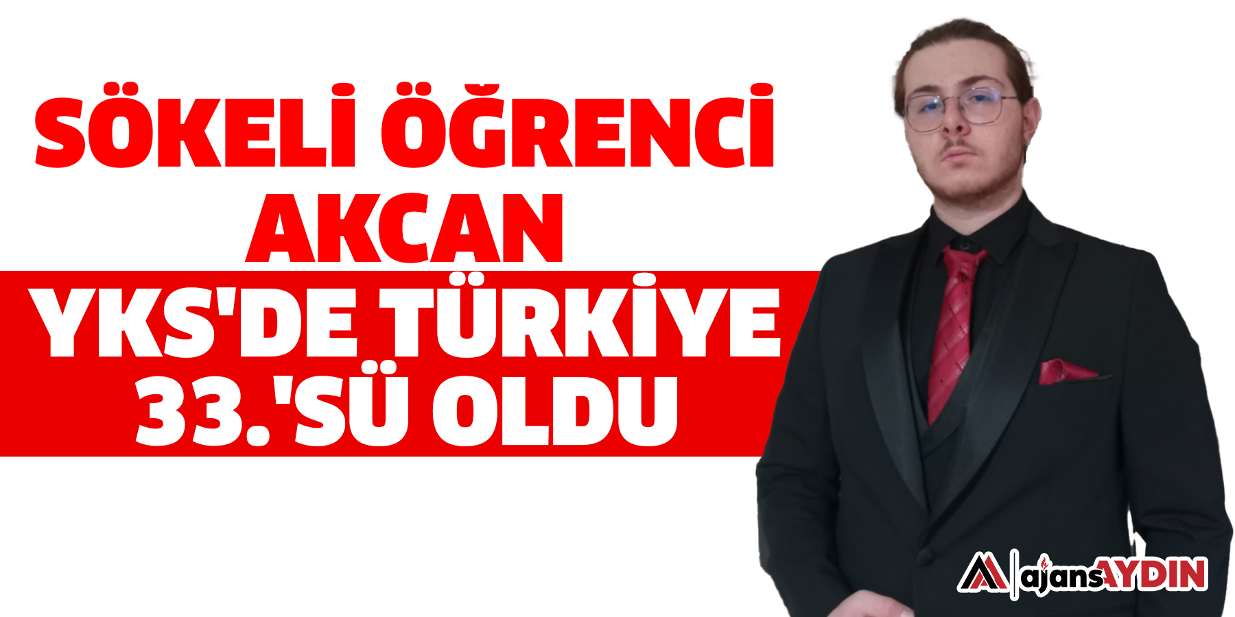 Sökeli öğrenci Akcan, YKS'de Türkiye 33.'sü oldu