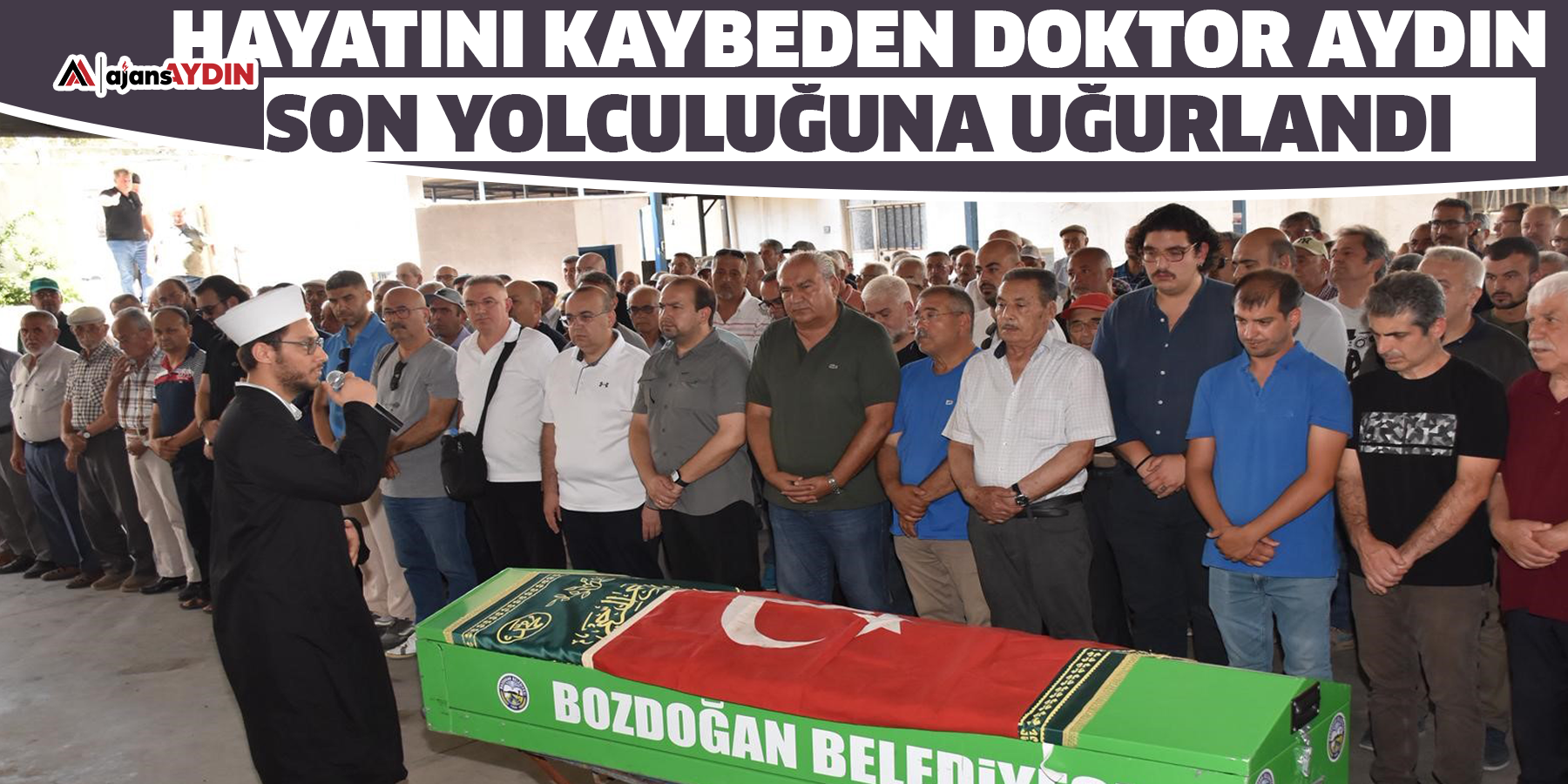 Hayatını kaybeden doktor Aydın son yolculuğuna uğurlandı