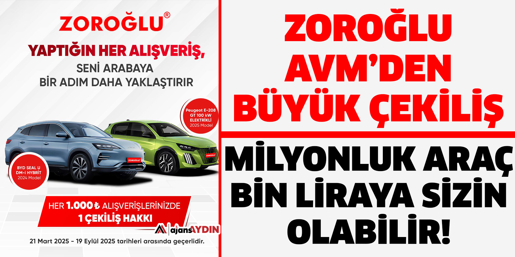 Zoroğlu AVM’den Büyük Çekiliş  Milyonluk araç bin liraya sizin olabilir!