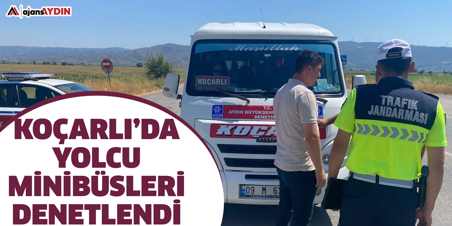 Koçarlı’da yolcu minibüsleri denetlendi