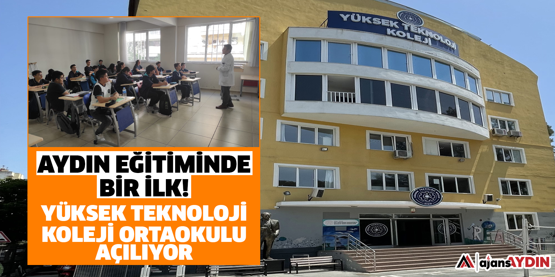 Aydın eğitiminde bir ilk!   Yüksek Teknoloji Koleji Ortaokulu açılıyor