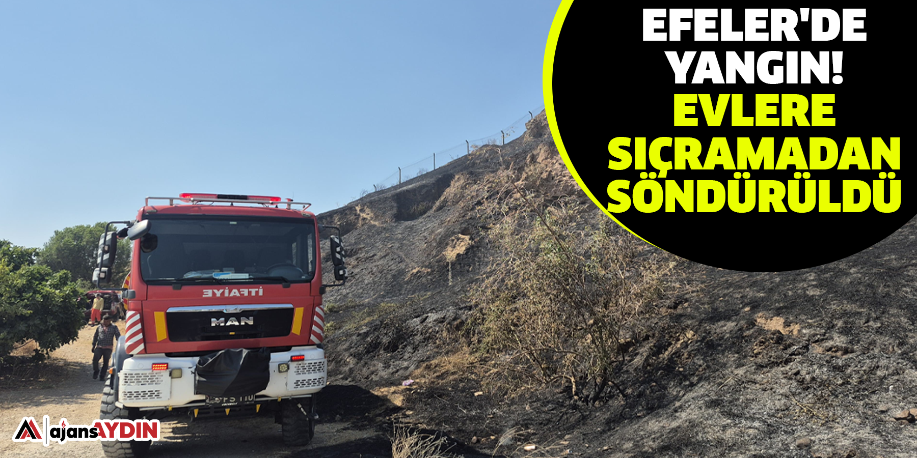 Efeler'de yangın!  Evlere sıçramadan söndürüldü