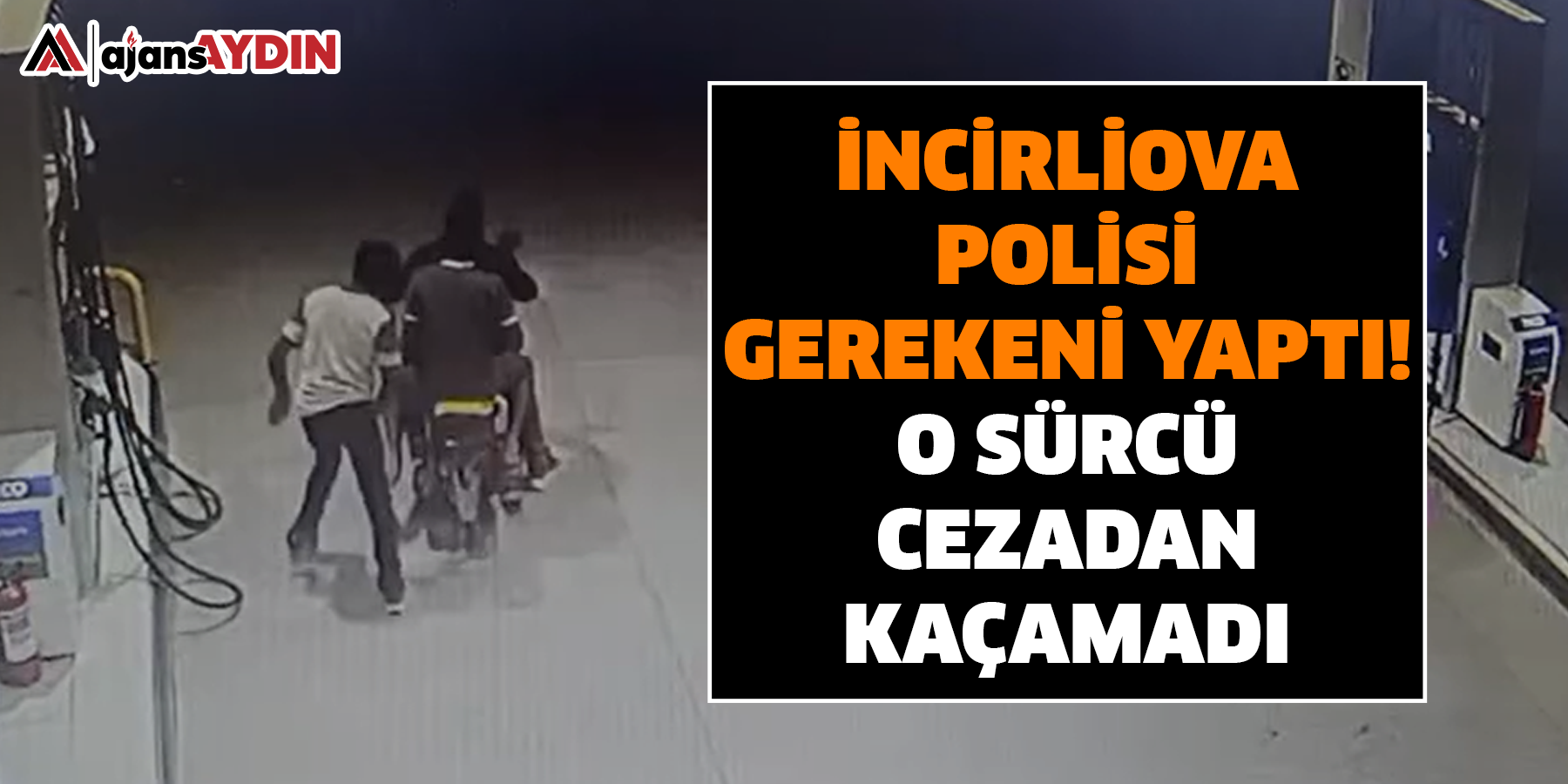 İncirliova polisi gerekeni yaptı!  O sürücü cezadan kaçamadı