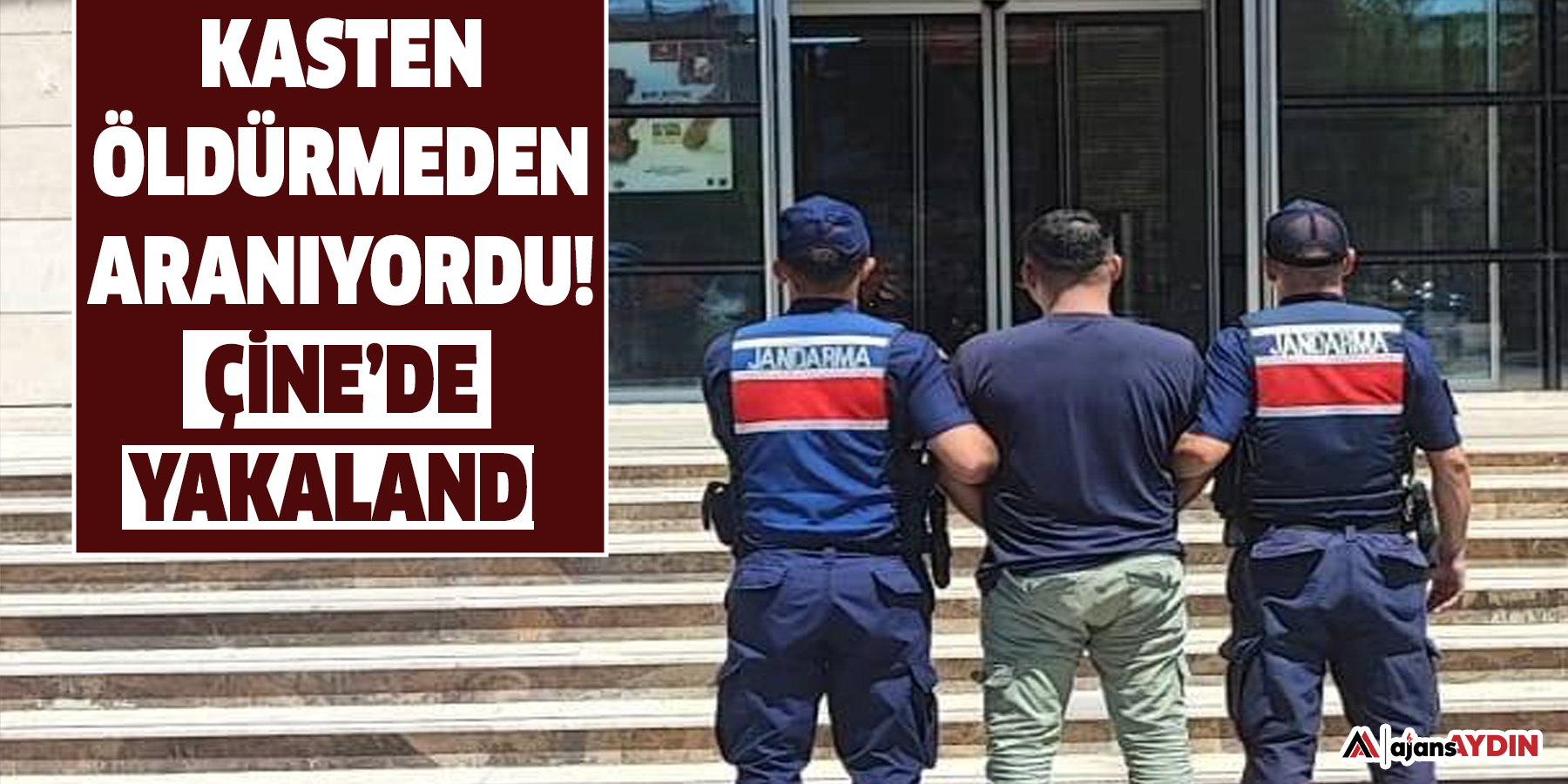 Kasten öldürmeden aranıyordu!  Çine’de yakalandı