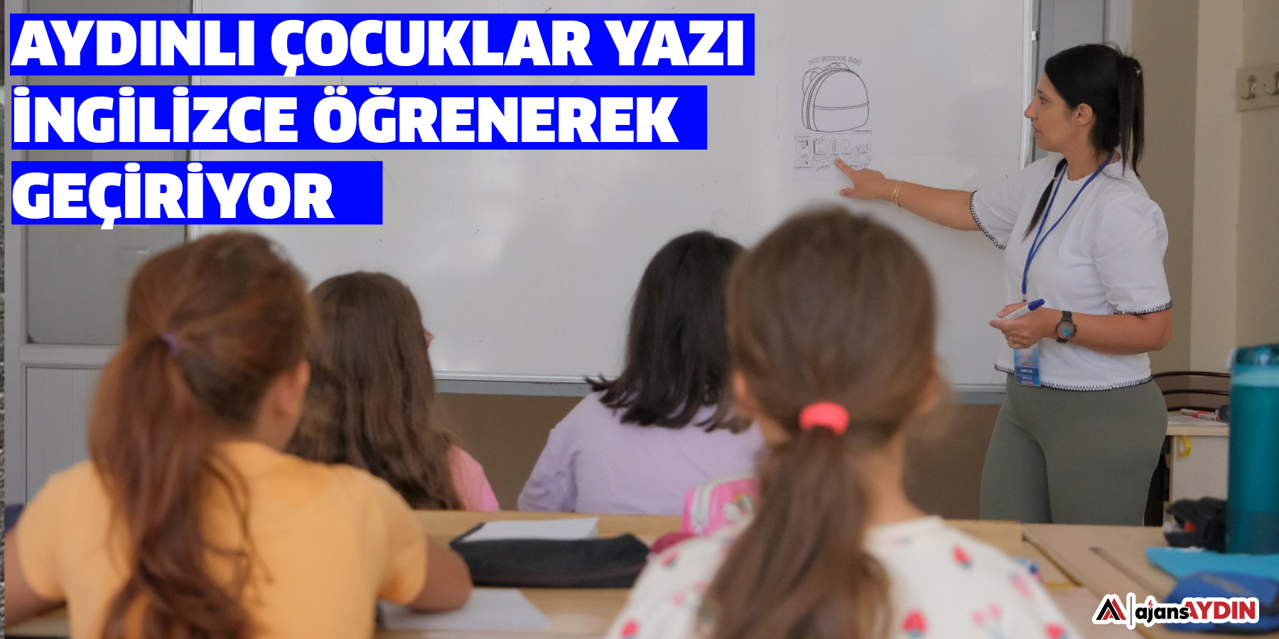 Aydınlı çocuklar yazı İngilizce öğrenerek geçiriyor