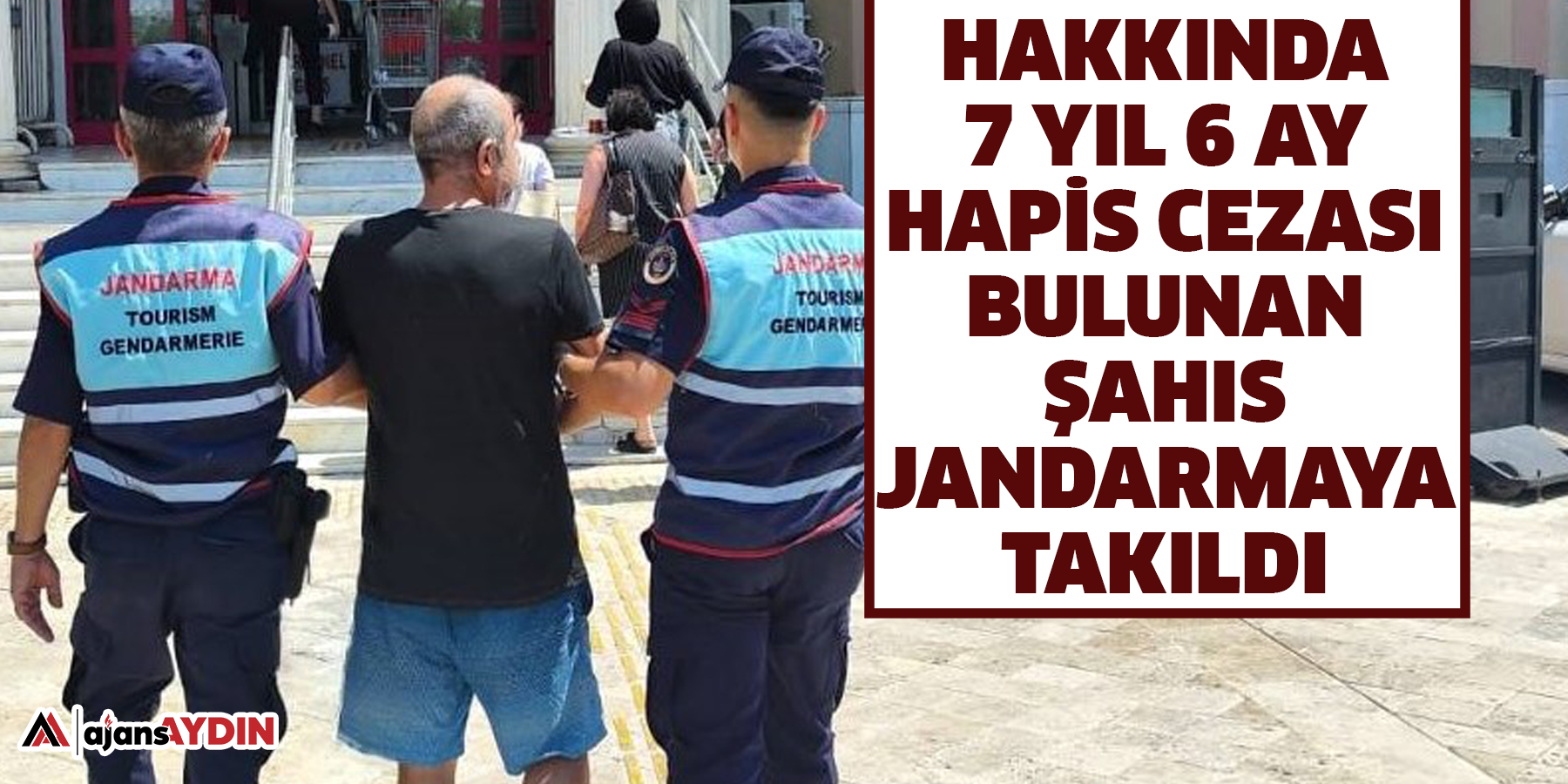 Hakkında 7 yıl 6 ay hapis cezası bulunan şahıs jandarmaya takıldı