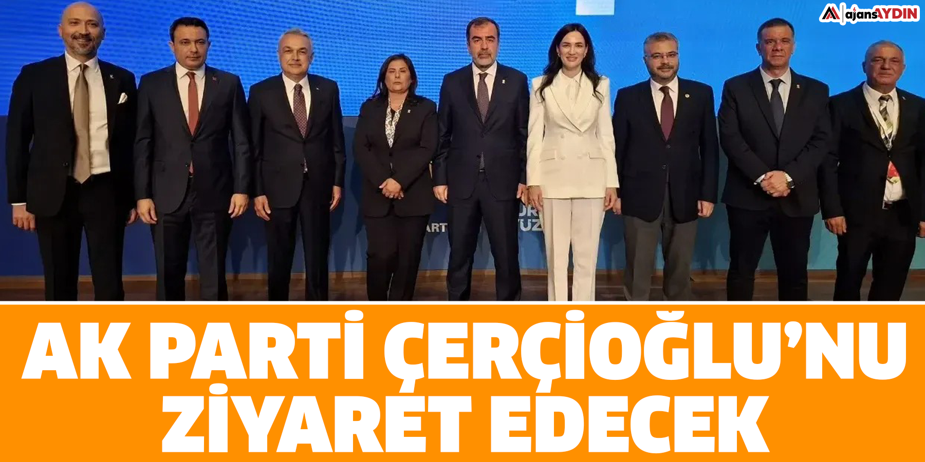AK Parti Çerçioğlu’nu ziyaret edecek