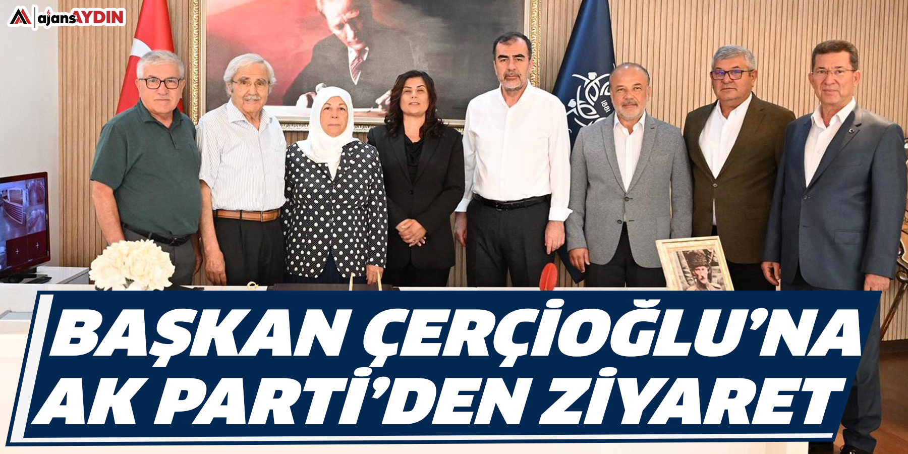 Başkan Çerçioğlu’na AK Parti’den Ziyaret