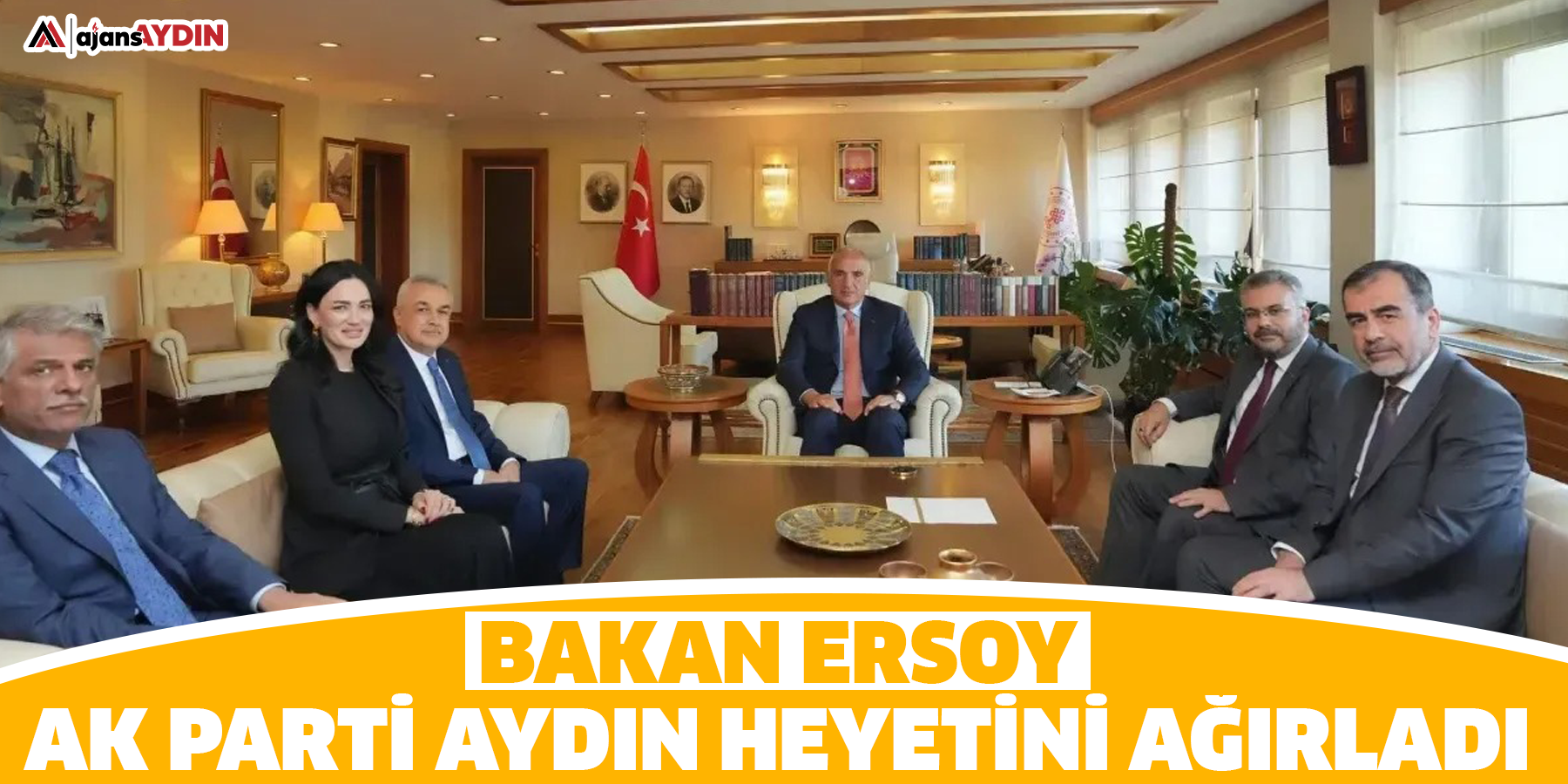 Bakan Ersoy, AK Parti Aydın heyetini ağırladı
