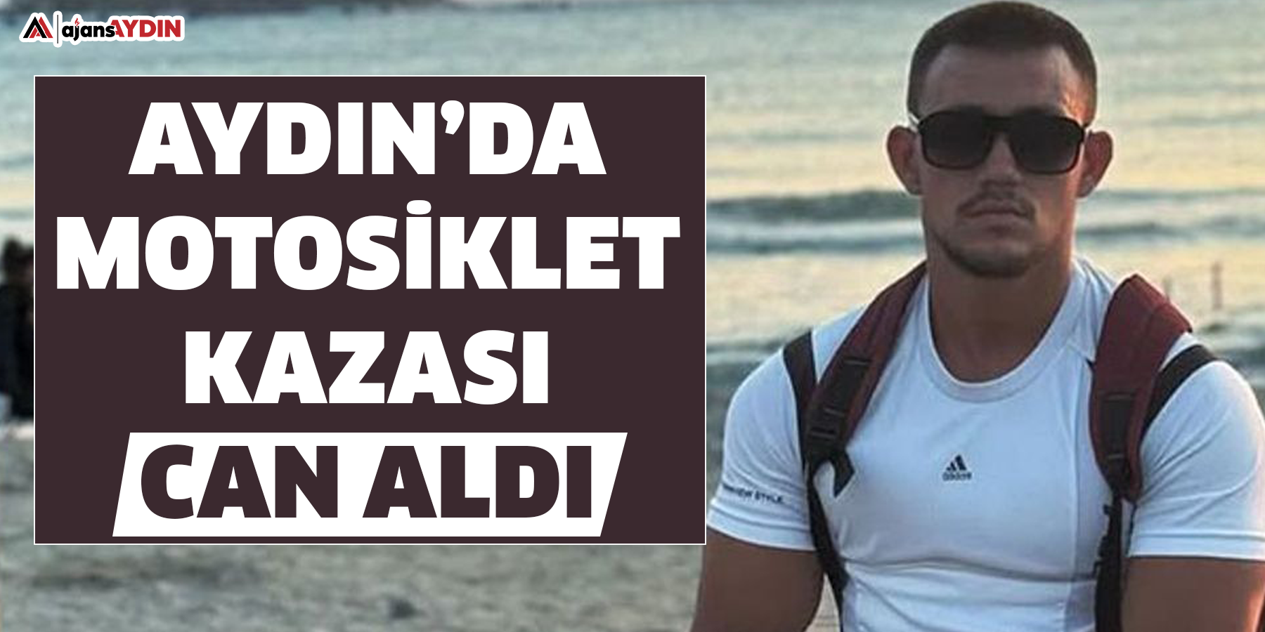 Aydın’da motosiklet kazası can aldı