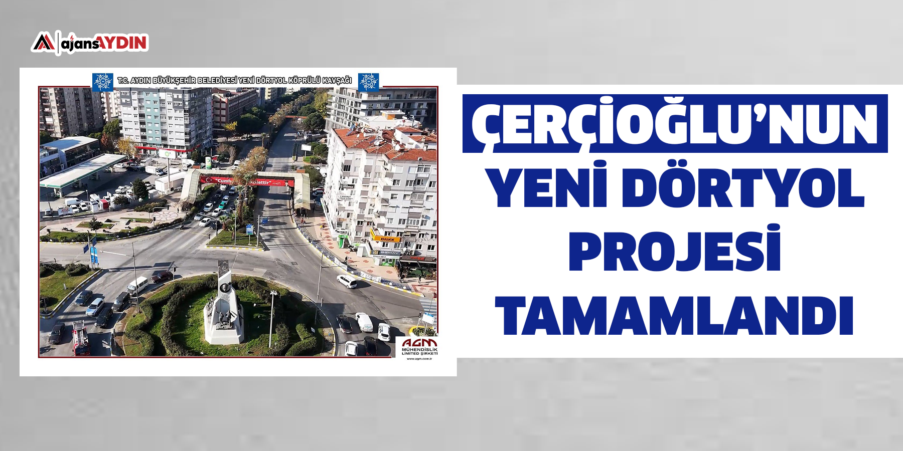 Çerçioğlu’nun Yeni Dörtyol Projesi Tamamlandı
