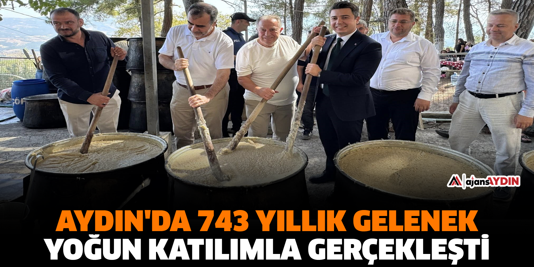 Aydın'da 743 yıllık gelenek yoğun katılımla gerçekleşti