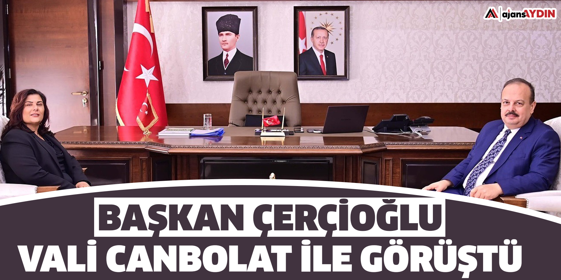 Başkan Çerçioğlu, Vali Canbolat ile görüştü