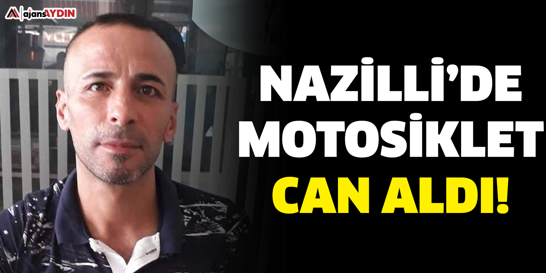 Nazilli’de motosiklet can aldı!
