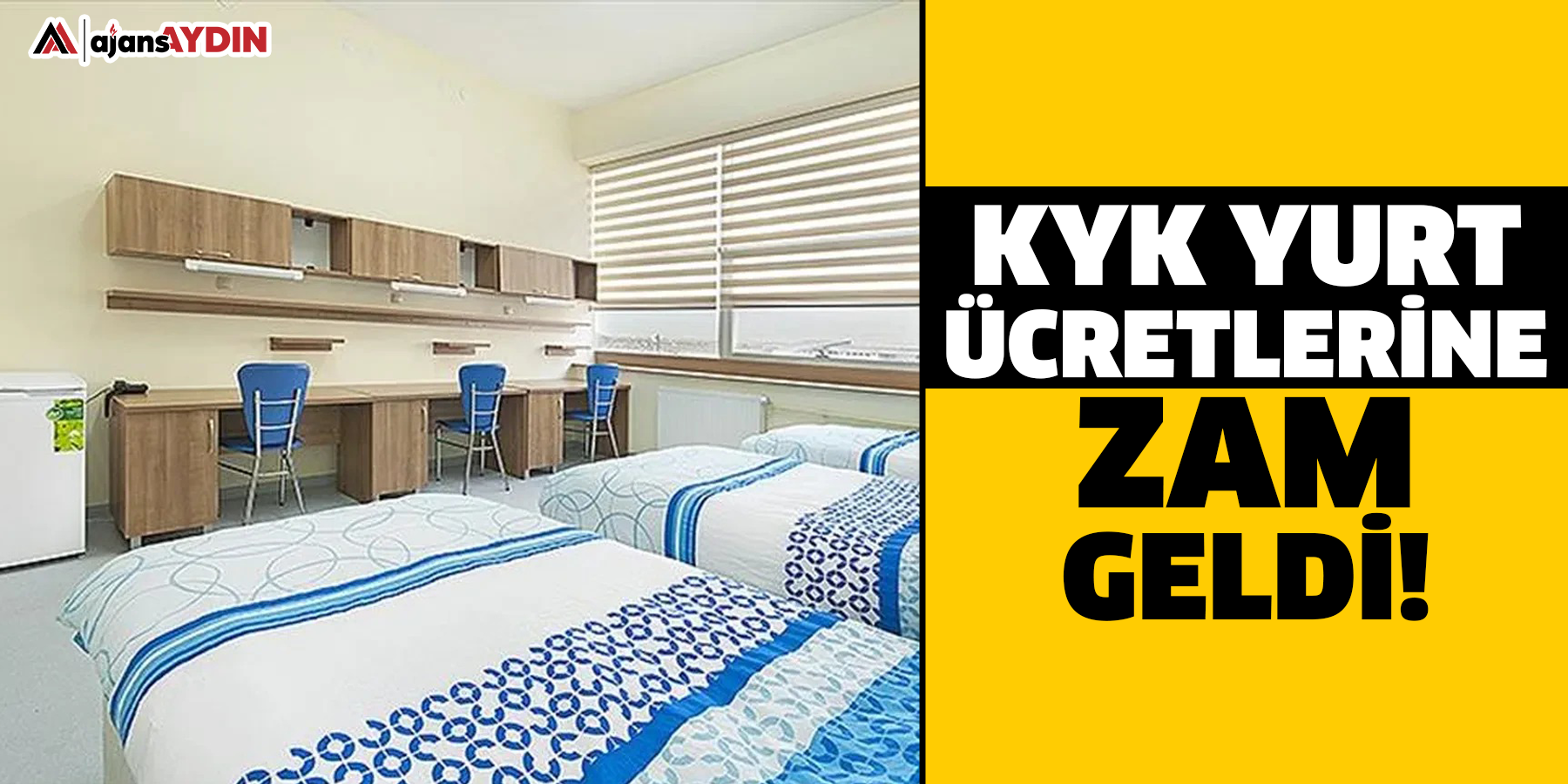 KYK yurt ücretlerine zam geldi!