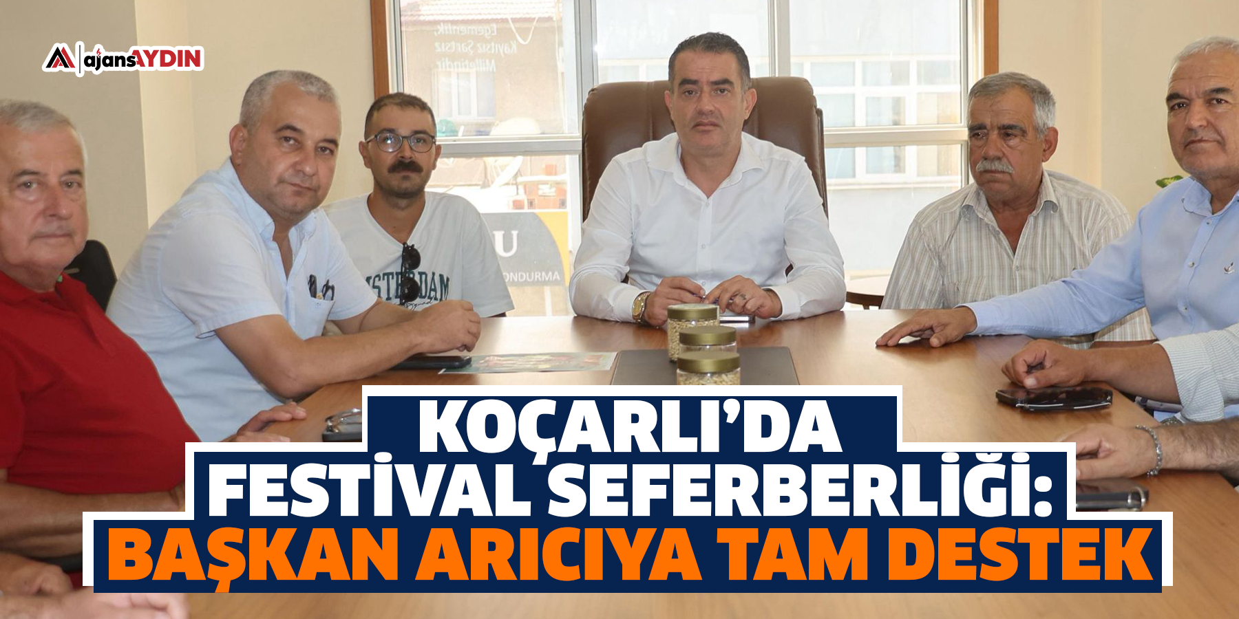 Koçarlı’da Festival Seferberliği: Başkan Arıcıya Tam Destek