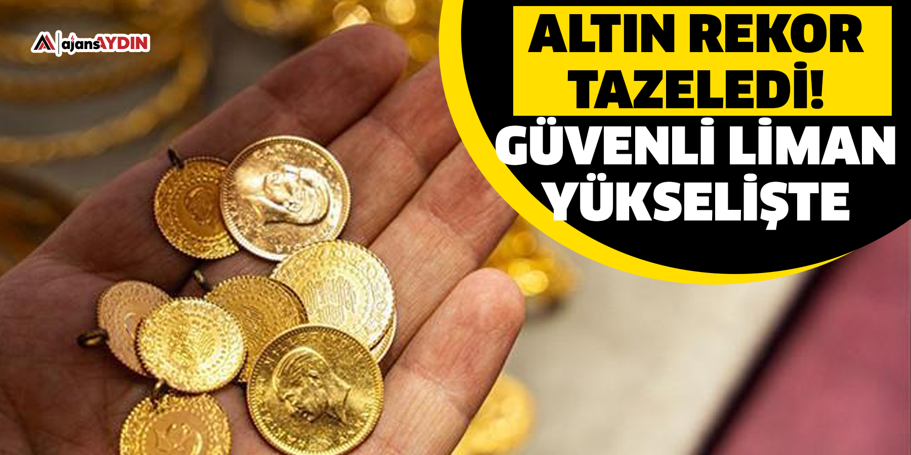 Altın rekor tazeledi!  Güvenli liman yükselişte