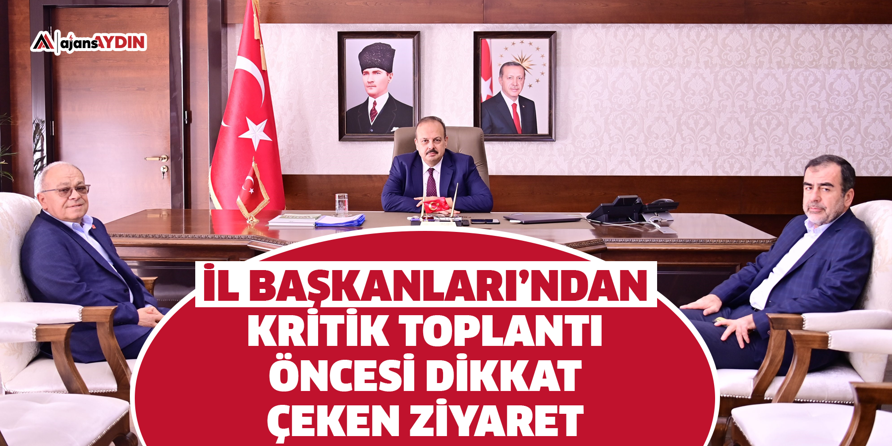 İl Başkanları’ndan kritik toplantı öncesi dikkat çeken ziyaret
