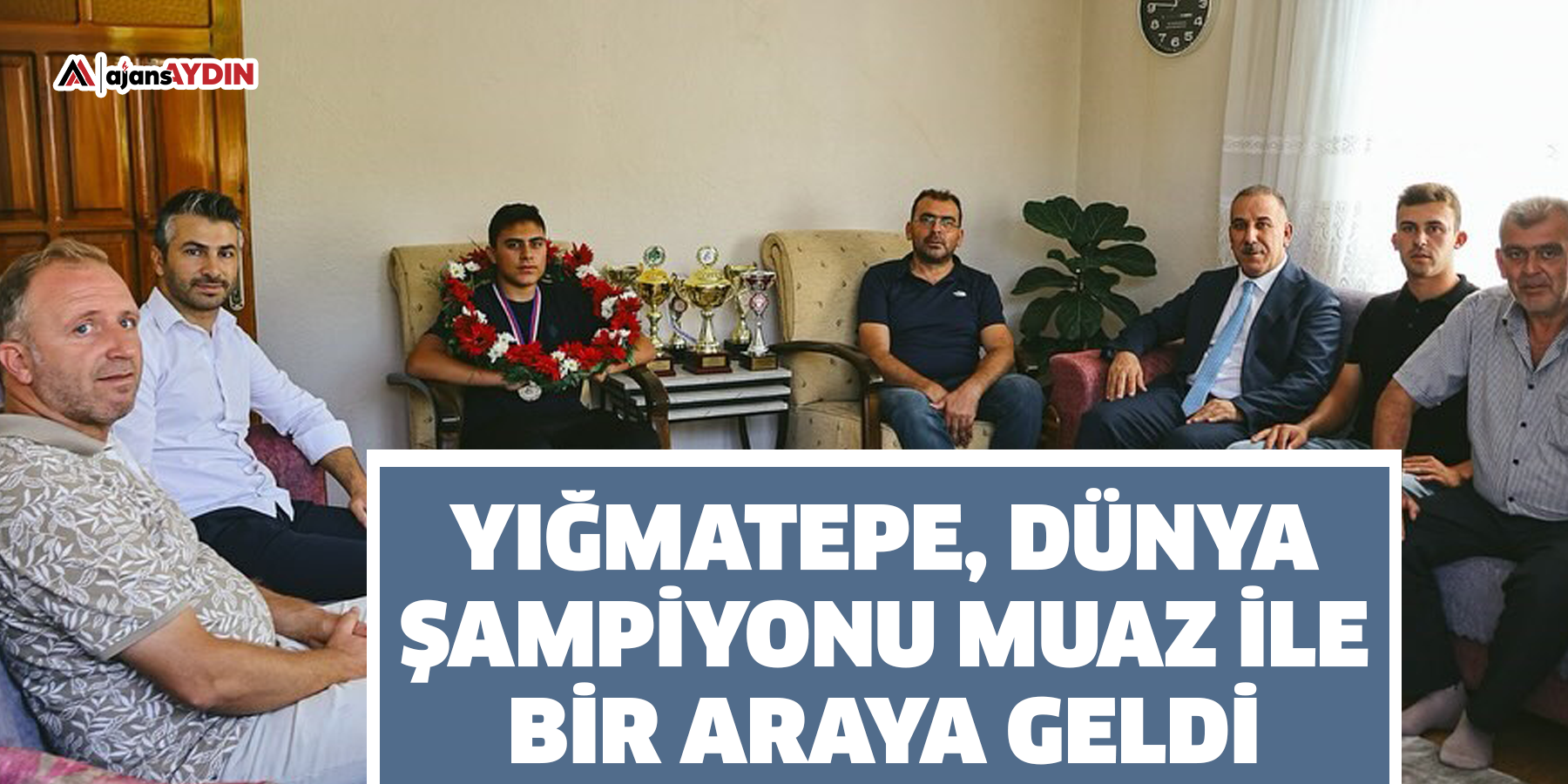Yığmatepe, dünya şampiyonu Muaz ile bir araya geldi