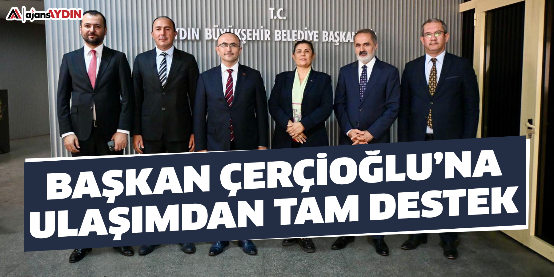 Başkan Çerçioğlu’na Ulaşımdan Tam Destek