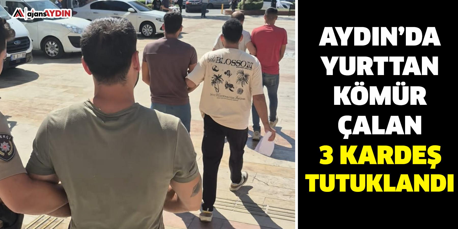 Aydın’da yurttan kömür çalan 3 kardeş tutuklandı