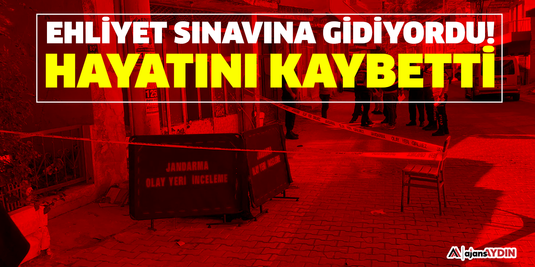 Ehliyet sınavına gidiyordu! Hayatını kaybetti