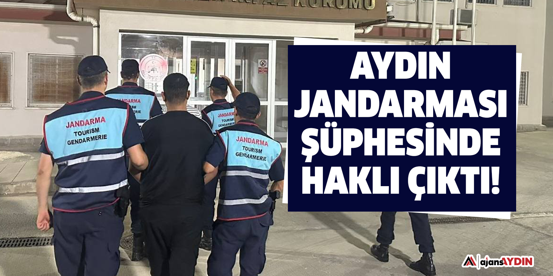 Aydın Jandarması şüphesinde haklı çıktı!