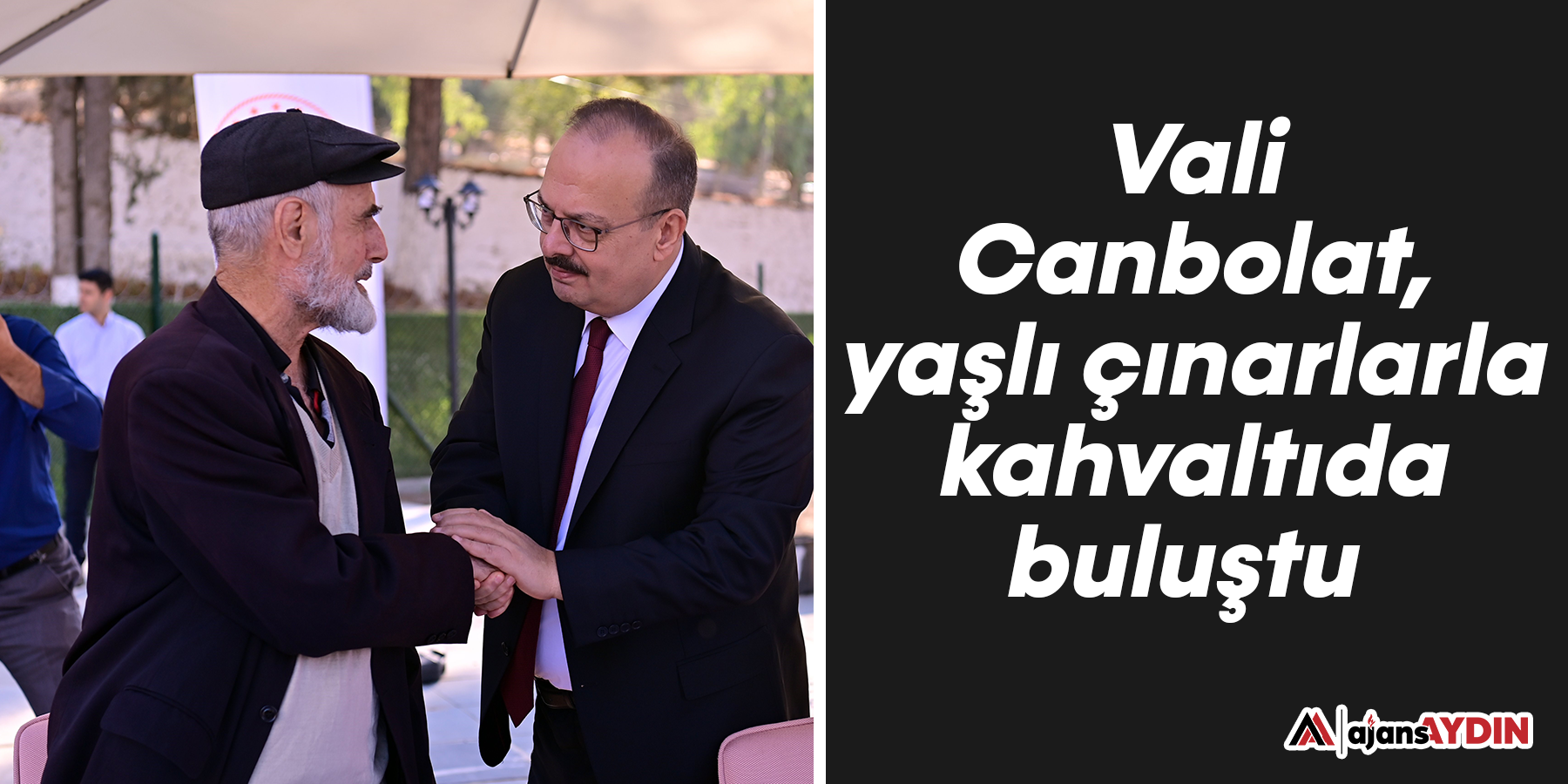 Vali Canbolat, yaşlı çınarlarla kahvaltıda buluştu